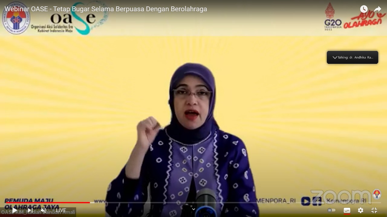Organisasi Aksi Solidaritas Era (OASE) Kabinet Indonesia Maju (KIM) bekerjasama dengan Kementerian Pemuda dan Olahraga Republik Indonesia (Kemenpora RI) menggelar webinar dengan tema ‘Tetap Bugar Selama Berpuasa Melalui Olahraga’ secara virtual, Kamis (14
